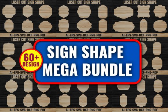 Download Laser Die Cut Sign Shape Mega Bundle - Shape Collection